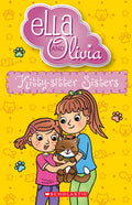 Kitty-Sitter Sisters (Ella And Olivia #39)