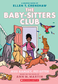 Jessi Ramsey, Pet-Sitter: A Graphic Novel (The Baby-sitters Club #18)
