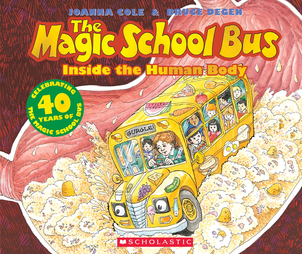 Magic School Bus: Inside the Human Body (40th Anniversary Edition)