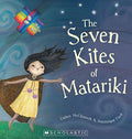 The Seven Kites of Matariki (Paperback) Calico McClintock [New] [Softcover]