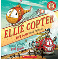 Ellie Copter: Nee Naw and Friends