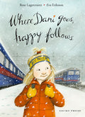Where Dani Goes Happy Follows (Dani #6)