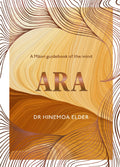 ARA: A MÃ„Âori guidebook of the mind