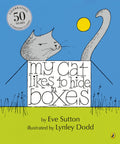 My Cat Likes to Hide In Boxes (Hard Cover)