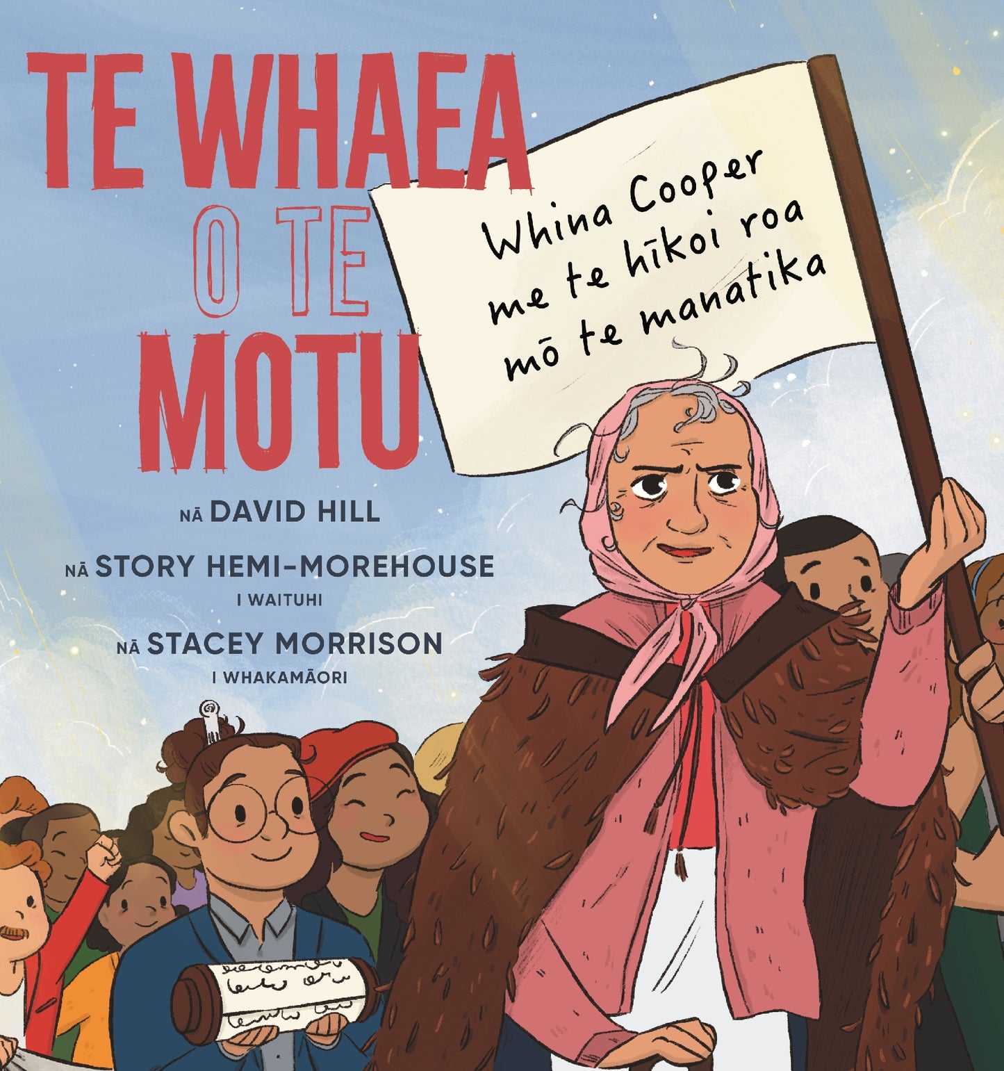 Te Whaea o Te Motu - Whina Cooper me Te HÃ„Â«koi Roa mÃ…Â Te Manatika