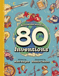 Around the World in 80 Inventions (HB)