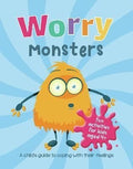 Worry Monsters : a Child's Guide to Coping with Their Feelings