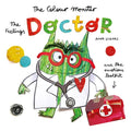 Feelings Doctor and the Emotions Toolkit (Colour Monster)
