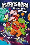 Mission to Infinity (Astrosaurs)