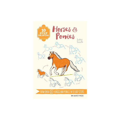 10 Step Drawing: Horses & Ponies