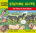 Staying Alive - The Story of a Food Chain