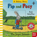 Super Scooter: A Sliding Story (Pip and Posy)