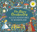 Story Orchestra: Alice's Adventures in Wonderland