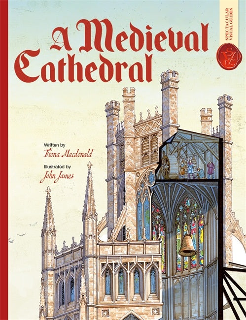 Medieval Cathedral (Spectacular Visual Guides)