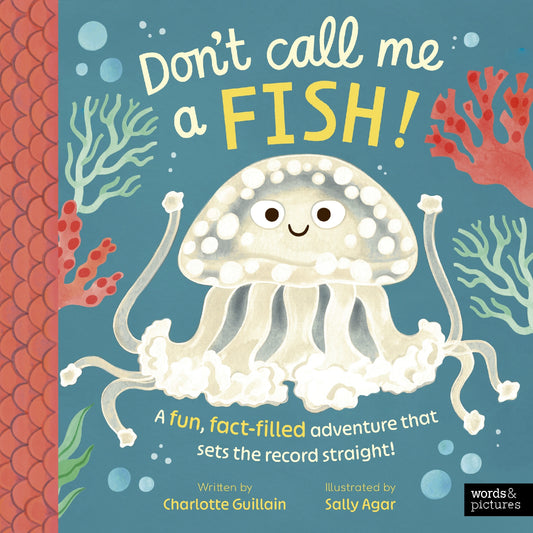 Don't Call Me a Fish!