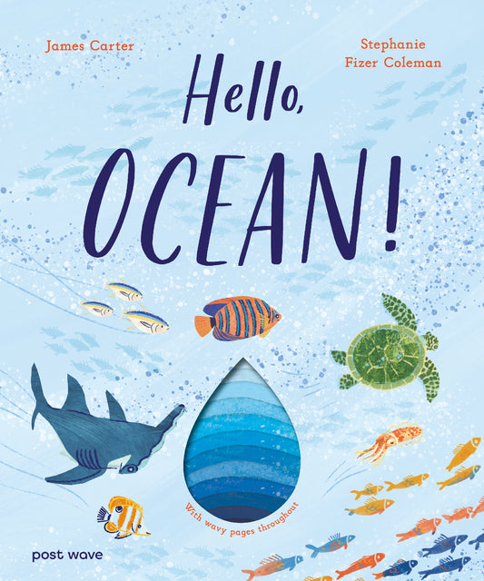 HELLO, OCEAN!