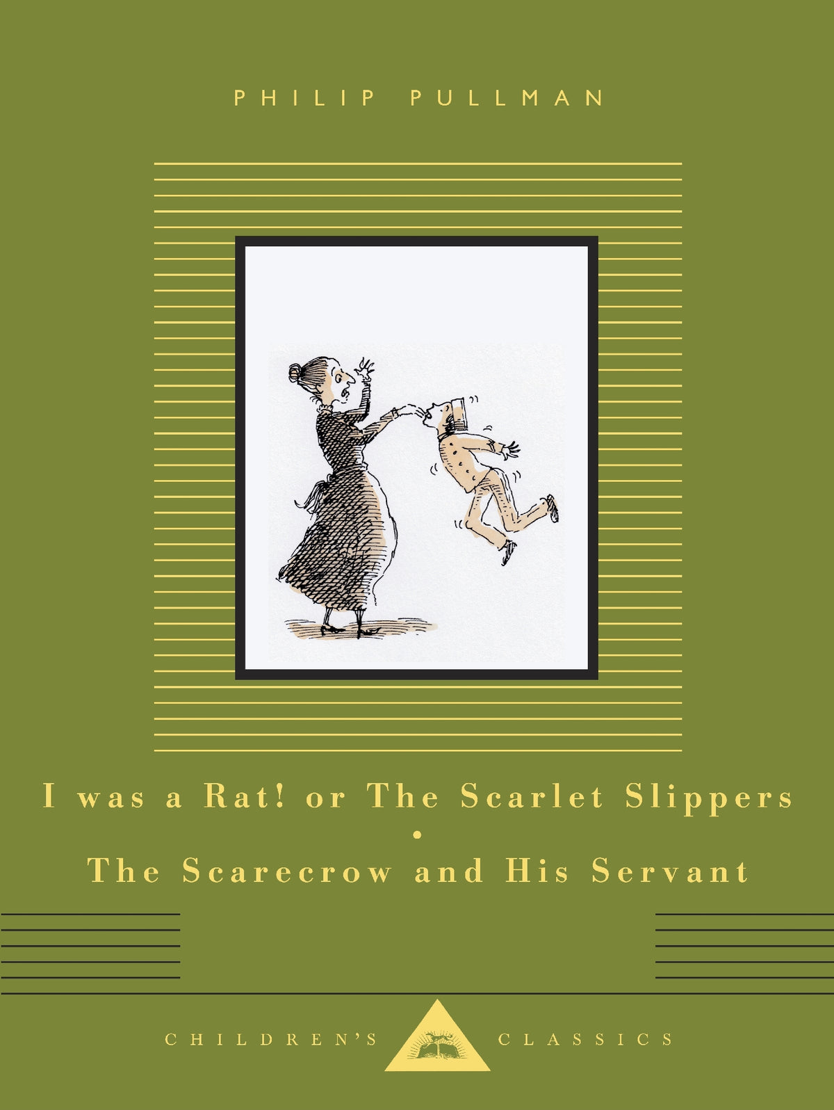 I Was a Rat! Or The Scarlet Slippers [and] The Scarecrow and his Servant