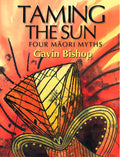 Taming the Sun: Four Maori Myths
