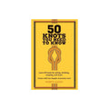 50 Knots You Need to Know