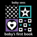 Baby Sees: Baby's First Book