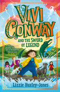Vivi Conway & The Sword of Legend (#1 Vivi Conway)