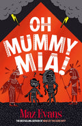 Oh Mummy Mia! (Oh Maya Gods #2)