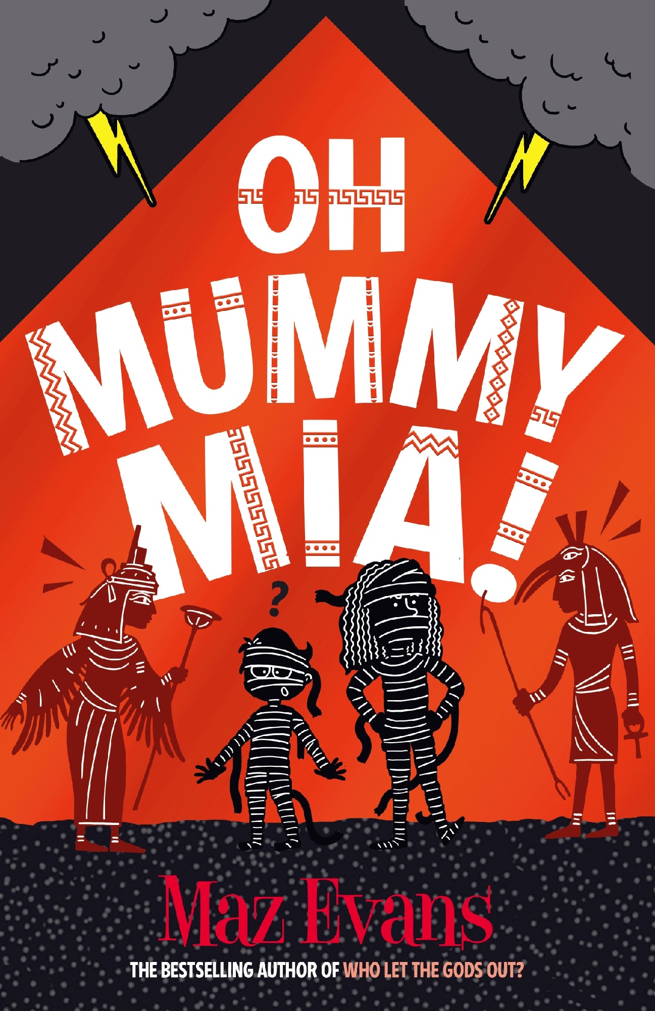 Oh Mummy Mia! (Oh Maya Gods #2)
