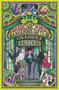 Dark and Dangerous Gifts of Delores Mackenzie