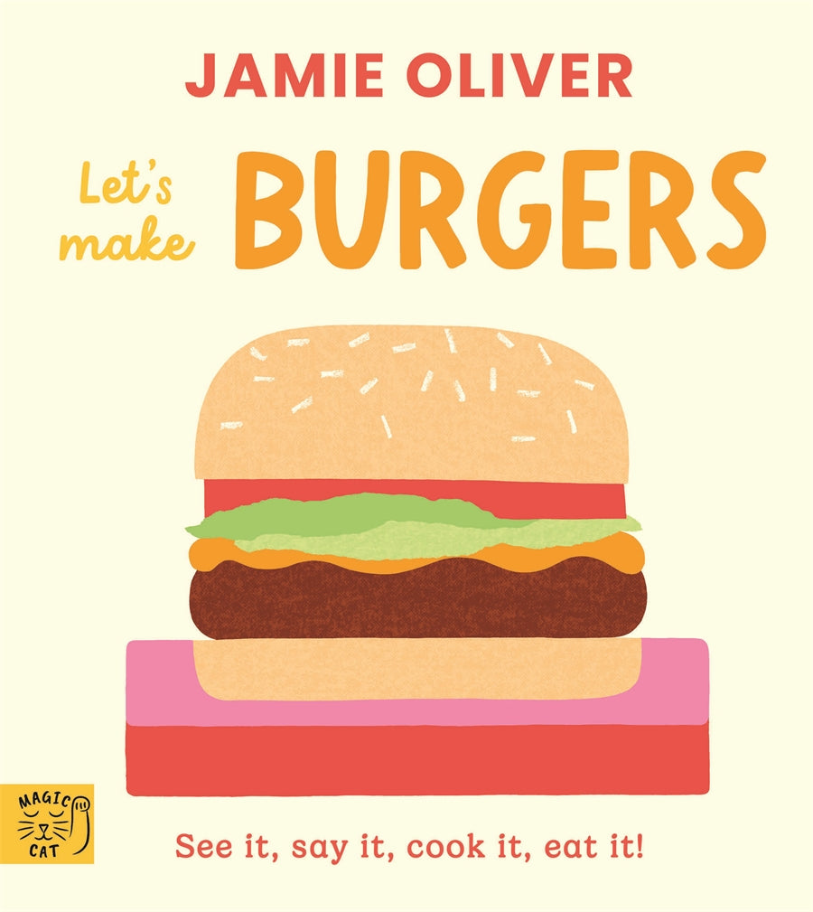 Jamie Oliver: Let's Make Burgers