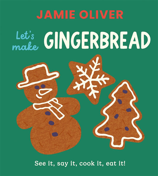 Jamie Oliver: Let's Make Gingerbread
