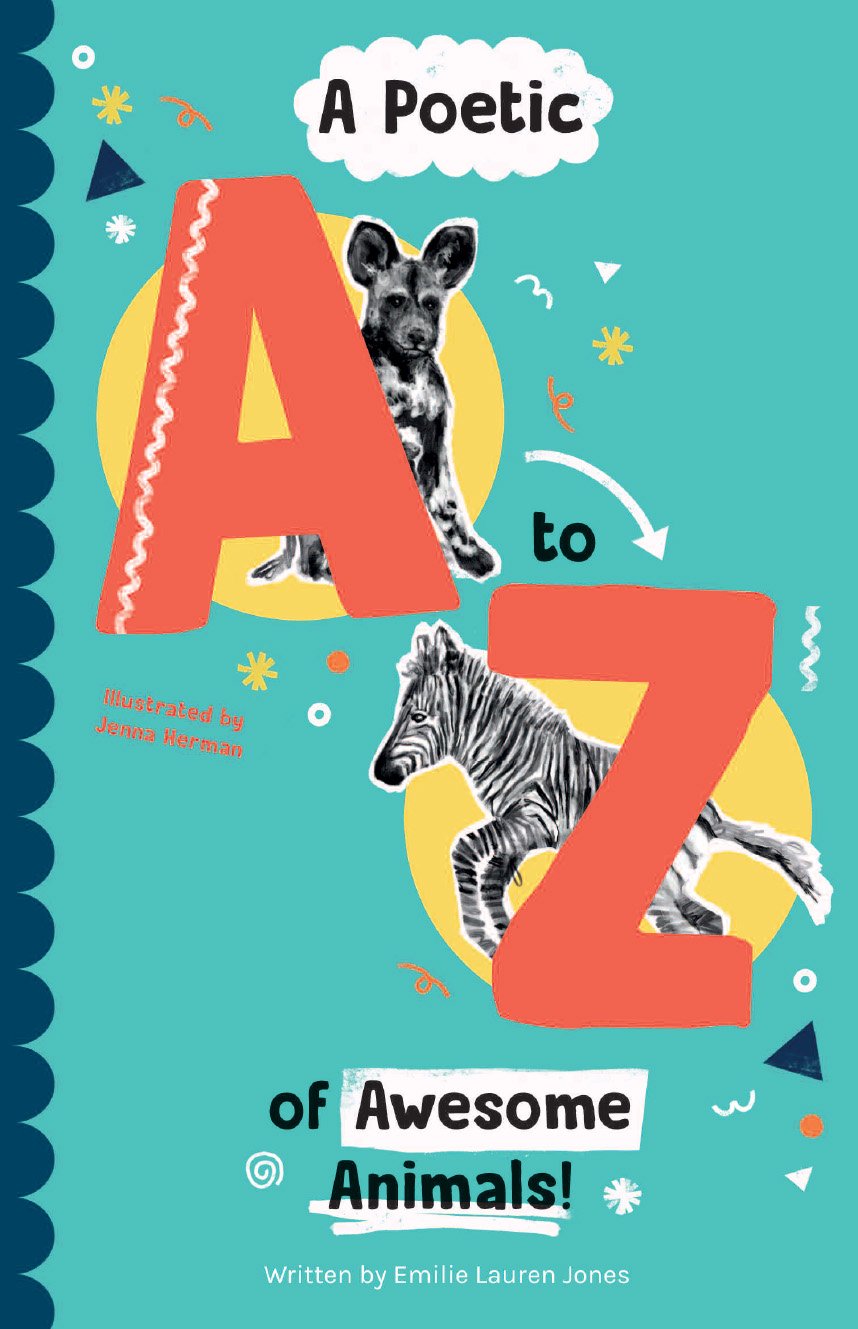 A Poetic A-Z of Awesome Animals!