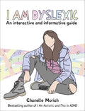 I Am Dyslexic: An interactive and informative guide