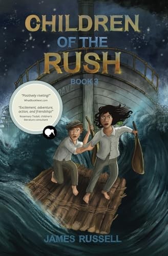 Children of the Rush (#3)