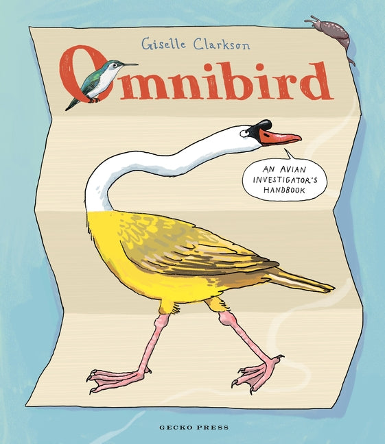 Omnibird: The Avian InvestigatorÃ¢â‚¬â„¢s Handbook